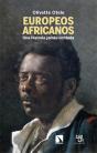 Europeos Africanos - Preview