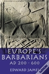 Europe'S Barbarians Ad 200-600