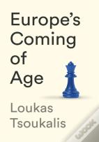 Europe'S Coming Of Age