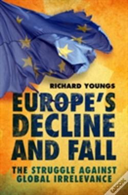 Capa do artigo Europe'S Decline And Fall