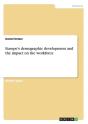 Europe'S Demographic Development And The Impact On The Workforce - Preview