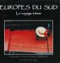 Europes Du Sud - Le Voyage Intime - Preview
