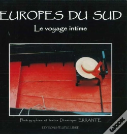 Capa do artigo Europes Du Sud - Le Voyage Intime