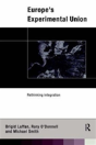 Europe'S Experimental Union - Preview