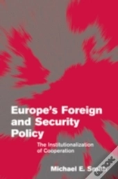 Europe'S Foreign And Security Policy