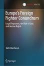 Europe'S Foreign Fighter Conundrum - Preview