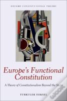 Europe'S Functional Constitution