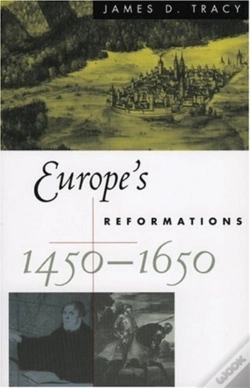 Capa do artigo Europe'S Reformations, 1450-1650
