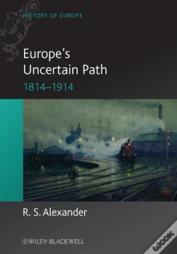 Capa do artigo Europe'S Uncertain Path 1814-1914