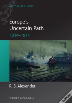 Capa do artigo Europe'S Uncertain Path 1814-1914
