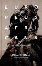 Europeus Africans Una Historia Per Explicar - Preview