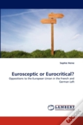 Eurosceptic Or Eurocritical?