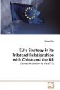 Eu'S Strategy In Its Trilateral Relation - Preview