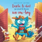 Capa do artigo Eusèbe, Le Chat Qui Rêvait De Devenir Un Cow-Boy