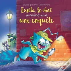 Capa do artigo Eusèbe, Le Chat Qui Rêvait De Mener Une Enquête