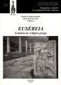 Eusebeia: Estudios De Religion Griega - Preview