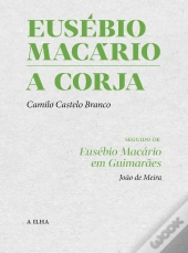 Eusébio Macário | A Corja
