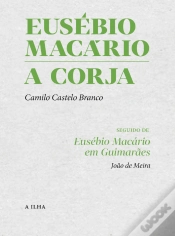 Capa do artigo Eusébio Macário | A Corja