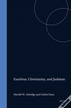 Capa do artigo Eusebius, Christianity And Judaism