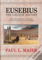 Eusebius--The Church History