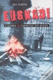 Capa do artigo Euskadi - A Guerra Desconhecida dos Bascos