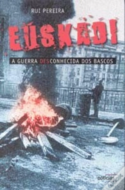 Capa do artigo Euskadi - A Guerra Desconhecida dos Bascos