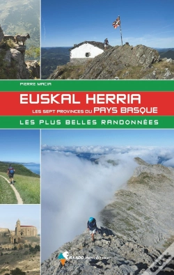 Capa do artigo Euskal Herria, Les Sept Provinces Du Pays Basque (Édition 2021)