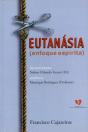 Eutanásia (Enfoque Espírita) - Preview