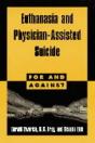 Euthanasia And Physician-Assisted Suicide - Preview
