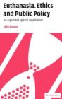 Euthanasia, Ethics And Public Policy - Preview