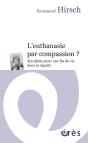 Euthanasie Par Compassion ? (L') - Preview