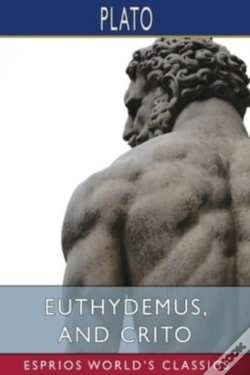 Capa do artigo Euthydemus, And Crito (Esprios Classics)