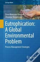 Eutrophication: A Global Environmental Problem