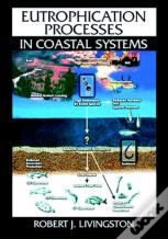 Eutrophication Processes In Coastal Systems
