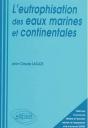 Eutrophisation Des Eaux Marines Et Continentales (L') - Preview