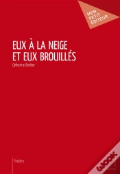Capa do artigo Eux À La Neige Et Eux Brouillés