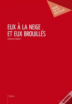 Capa do artigo Eux À La Neige Et Eux Brouillés
