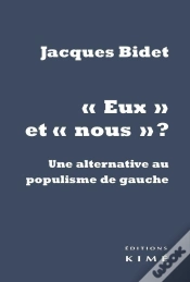 Capa do artigo Eux Et Nous ; Pour Une Alternative Au Populisme De Gauche