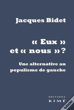 Capa do artigo Eux Et Nous ; Pour Une Alternative Au Populisme De Gauche