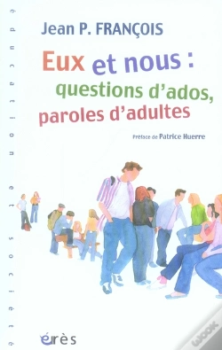 Capa do artigo Eux Et Nous ; Questions D'Ados, Paroles