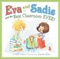 Eva And Sadie And The Best Classroom Ever! - Preview