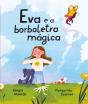 Eva e a Borboletra Mágica - Preview