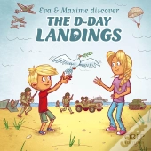 Eva & Maxime Discover The D-Day Landings