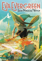 Capa do artigo Eva Evergreen, Semi-Magical Witch