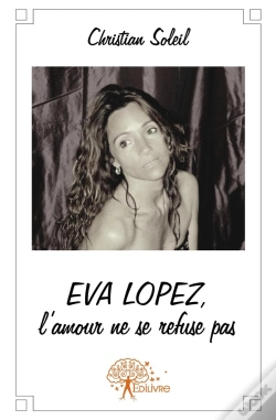 Capa do artigo Eva Lopez, L'Amour Ne Se Refuse Pas