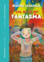 Eva No Es Un Fantasma - Preview