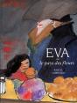 Eva Ou Le Pays Des Fleurs - Preview
