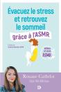 Évacuez Le Stress Et Retrouvez Le Sommeil Grâce À L'Asmr - Preview