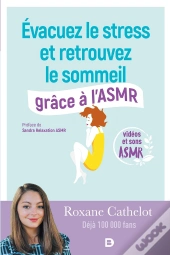 Évacuez Le Stress Et Retrouvez Le Sommeil Grâce À L'Asmr