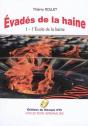 Évadés De La Haine Tome 1 ; L'École De La Haine - Preview